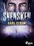 Svensken (David Karlén #1)