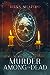 Murder Among the Dead (Redmond and Haze #12) by Irina Shapiro