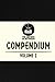 The Archive In Between Compendium: Volume 1 (The Archive In Between Compendium Collection)