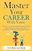 Master Your CAREER With Vas...