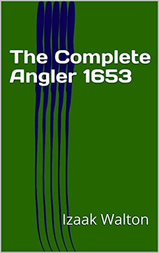 The Complete Angler 1653
