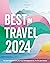 Lonely Planet's Best in Travel 2024