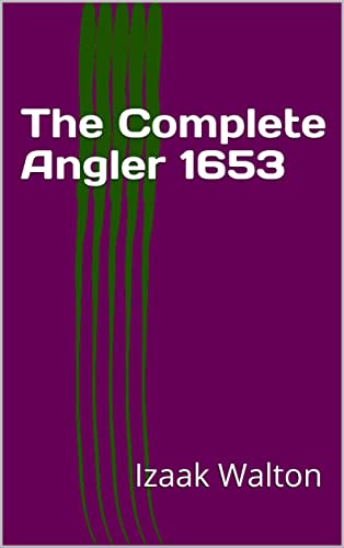 The Complete Angler 1653
