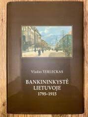 Bankininkystė Lietuvoje 1795–1915