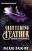 Glittering Feather (The For...
