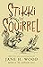 Stikki the Squirrel by Jane H. Wood