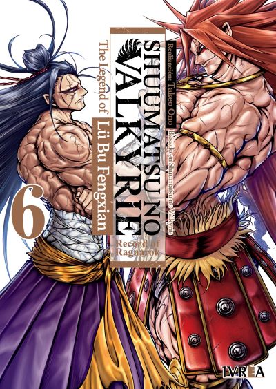 Shuumatsu no Valkyrie: The Legend of Lü Bu Fengxian, vol. 6 (Record of Ragnarök Gaiden: Lü Bu, #6)