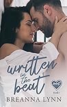Written in the Beat by Breanna  Lynn