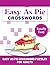 Easy as Pie Crosswords: Tot...