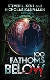 100 Fathoms Below