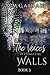 The Voices behind the Walls (Cassandra's Shadows)