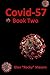 Covid-57: Book Two (The NIA Series)