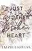 Just Another Broken Heart (Broken Hearts Book 1)