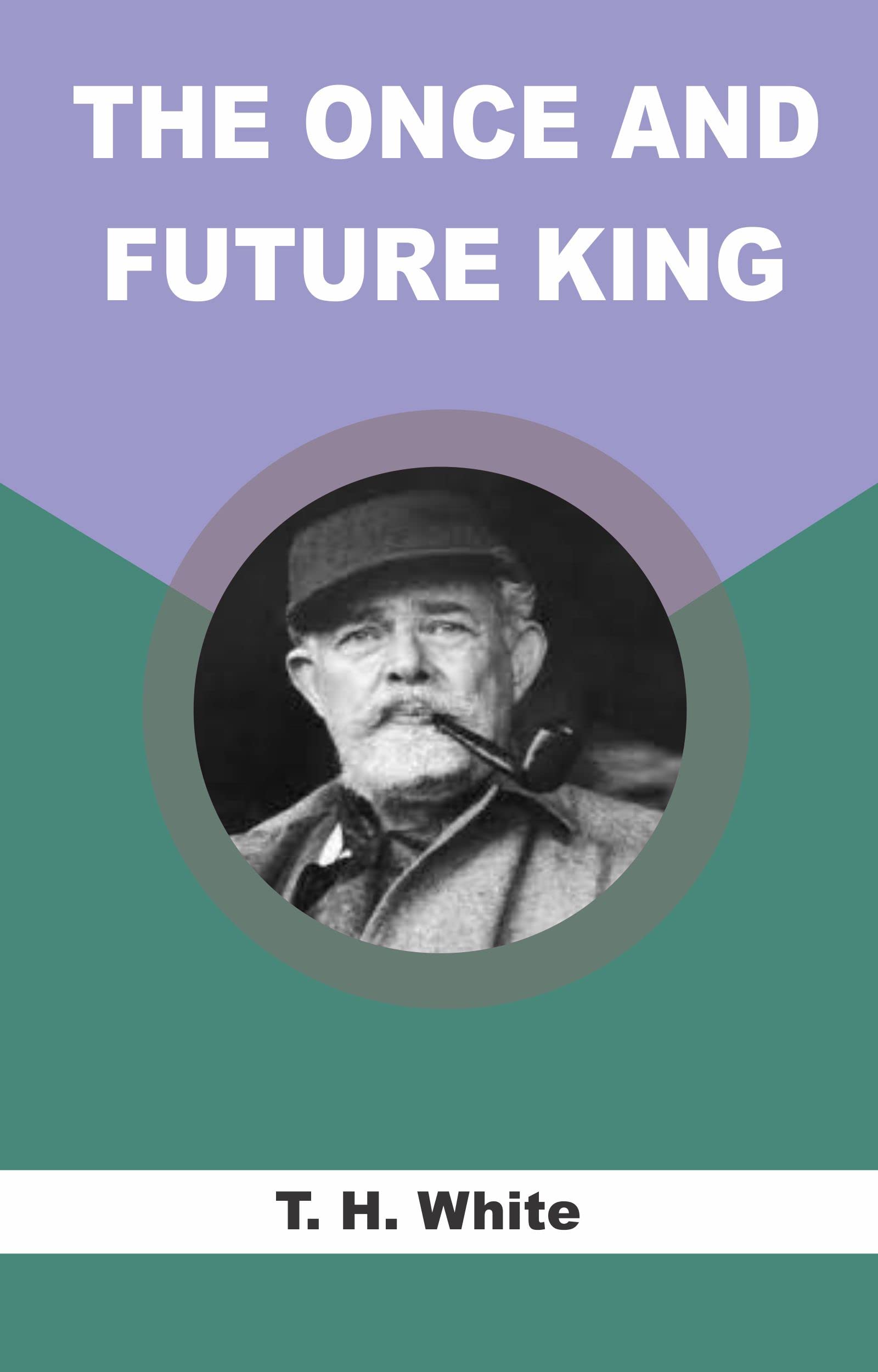 The Once and Future King