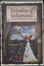 Krinoline & kedsomhed