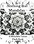 Nothing But Mandalas: A Man...