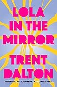 Lola in the Mirror