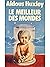 Le Meilleur des mondes by Aldous Huxley