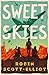 Sweet Skies by Robin Scott-Elliot