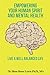 Empowering Your Human Spirit And Mental Health by Shon Shree Lewis