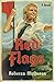 Red Flags: a Novel