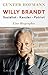 Willy Brandt: Sozialist, Kanzler, Patriot (German Edition)