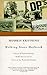 Walking Since Daybreak A Story of Eastern Europe World War Ii... by Modris Eksteins