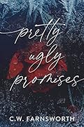 Pretty Ugly Promises