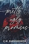 Pretty Ugly Promises