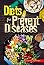 Diets that Prevent Diseases