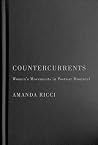 Countercurrents: Women's Movements in Postwar Montreal (Études d’histoire du Québec / Studies on the History of Quebec, 42) (Volume 42)