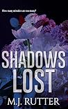 Shadows Lost: A S...