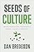 Seeds of Culture: Improve O...