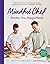 The Mindful Chef: Healthy Y...