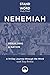 Nehemiah: Rebuilding a Nation