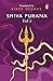 Shiva Purana: Vol. 1