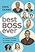 Best Boss Ever: An Insider'...