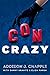 Con Crazy