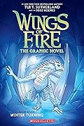 Winter Turning (Wings of Fire Graphic Novel, #7)