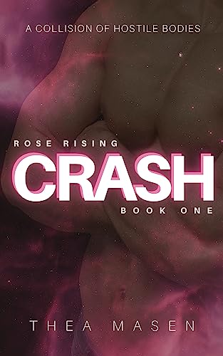 Crash (Rose Rising #1)