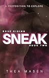 Sneak by Thea Masen