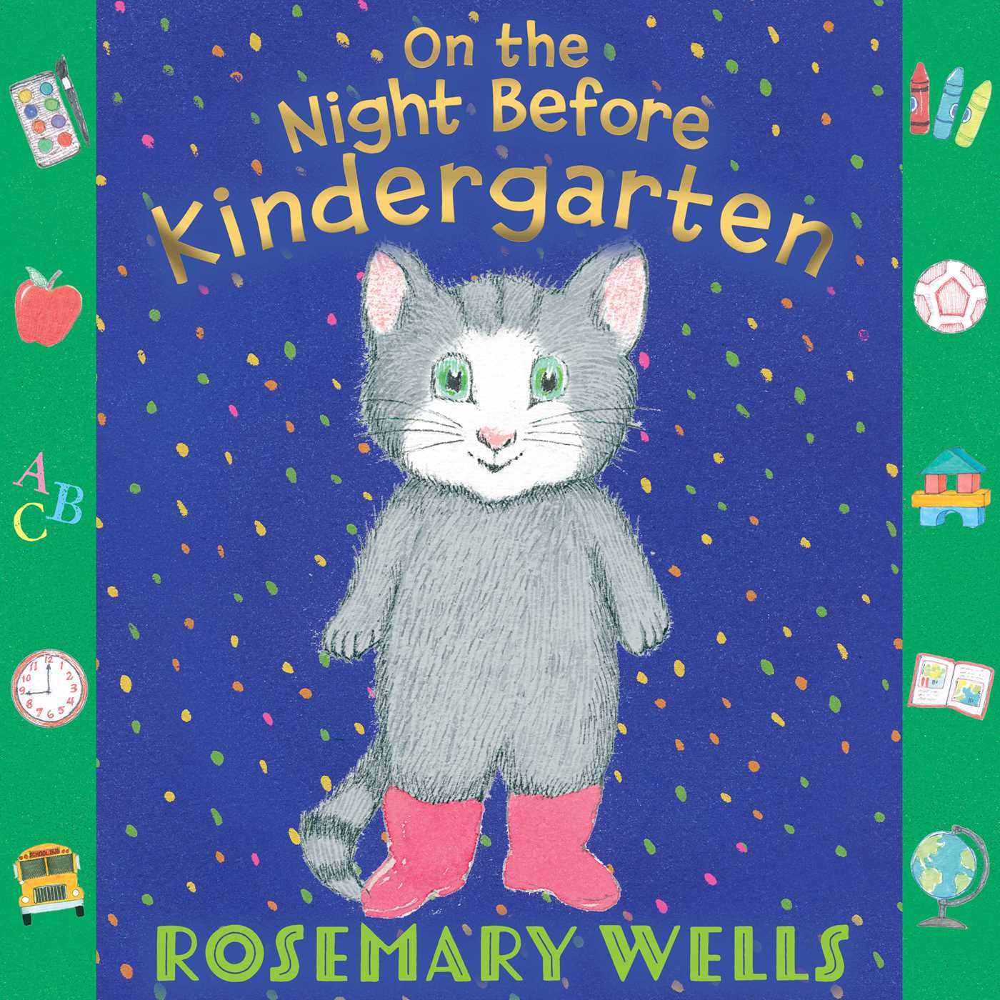On the Night Before Kindergarten (Hardcover)