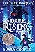 The Dark Is Rising (The Dark Is Rising Sequence, #2)