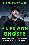 A Life with Ghost...