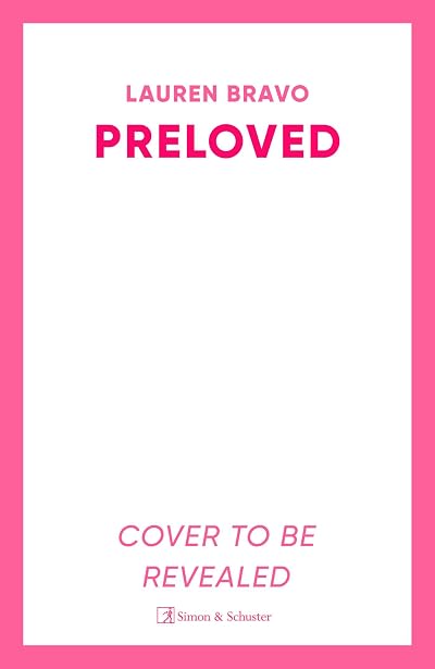 Preloved: A sparklingly witty and relatable debut novel