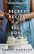 The Secret Recipe of Ella Dove (Dove Pond #3)