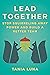 Lead Together: Stop Squirre...