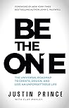 Be the One: The U...