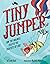 Tiny Jumper: How Tiny Broad...