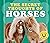 The Secret Thoughts of Hors...